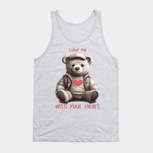 color me with your heart (colorless teddy bear) Tank Top